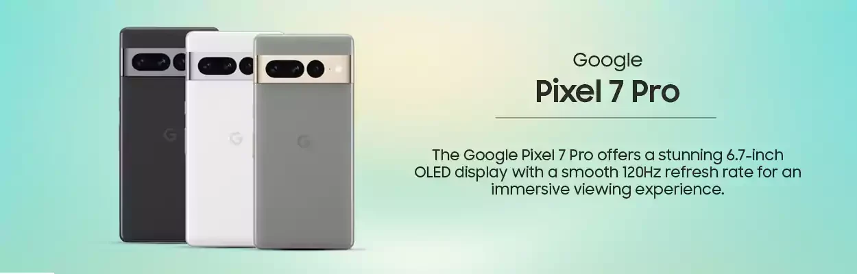 Pixel 7 Pro price in Bangladesh